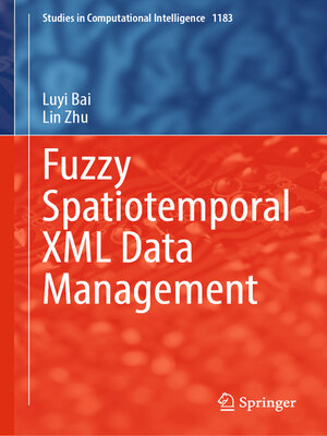 cover image of Fuzzy Spatiotemporal XML Data Management